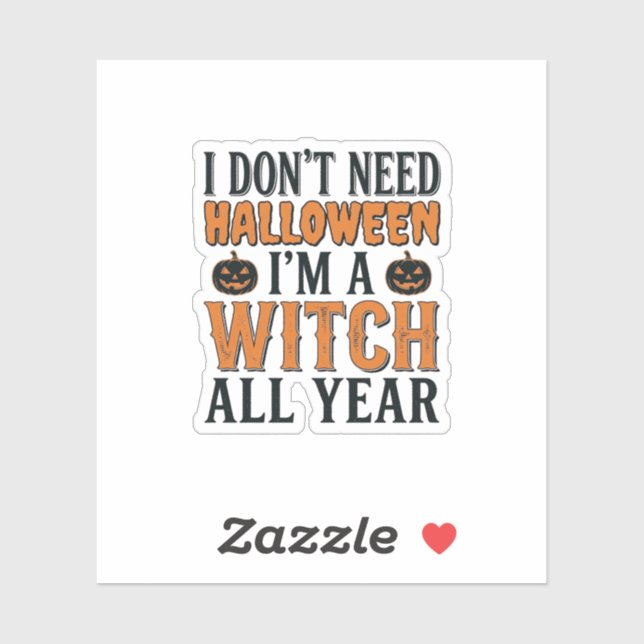 Sticker Sorcière drôle toute l'année Typographie Halloween (Feuille)