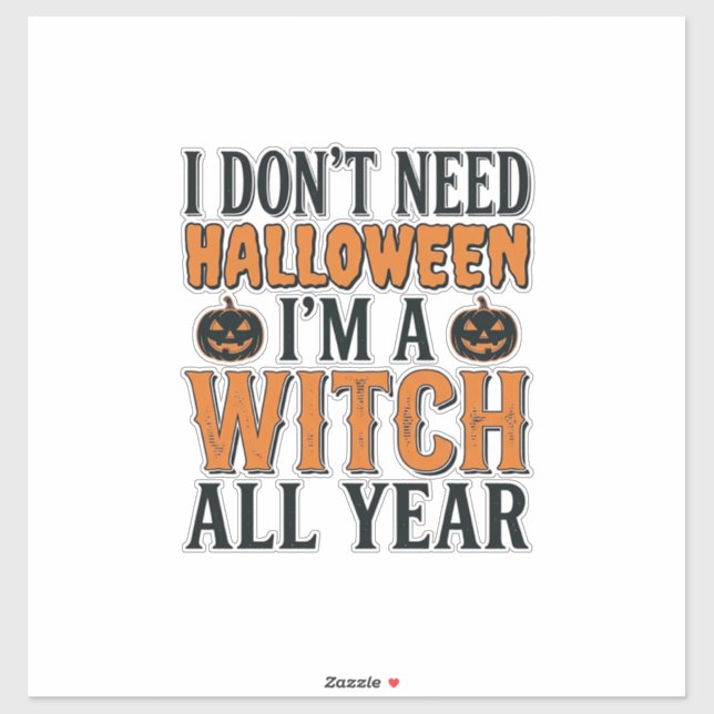 Sticker Sorcière drôle toute l'année Typographie Halloween (Feuille)