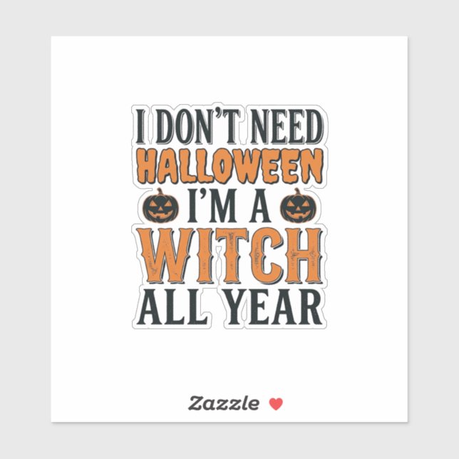 Sticker Sorcière drôle toute l'année Typographie Halloween (Feuille)