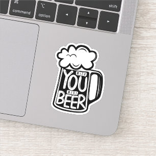 Sticker Souhaitez Que Vous Étiez Typographie De La Bière