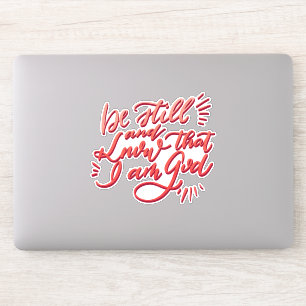 Sticker Soyez toujours et sachez que je suis Dieu