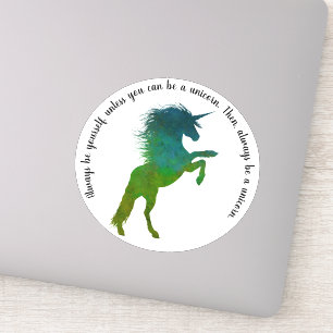 Sticker Soyez toujours vous-même, à moins que vous ne pu