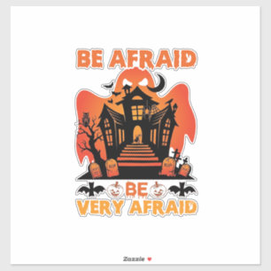 Sticker Soyez très effrayés Halloween Maison hantée Citrou
