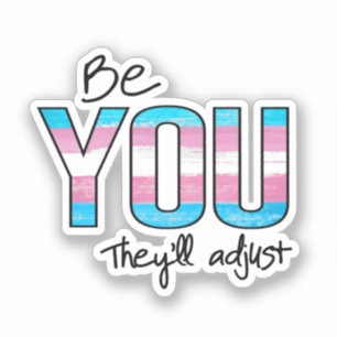 Sticker Soyez vous ils s'adapteront