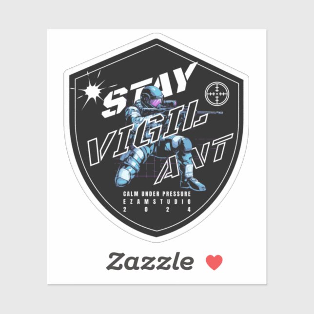 Sticker "Stay Vigilant - Bold Motivational Design" (Feuille)