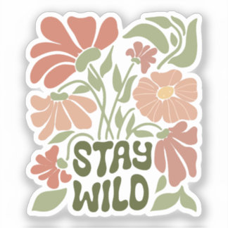 Sticker Stay wild flower
