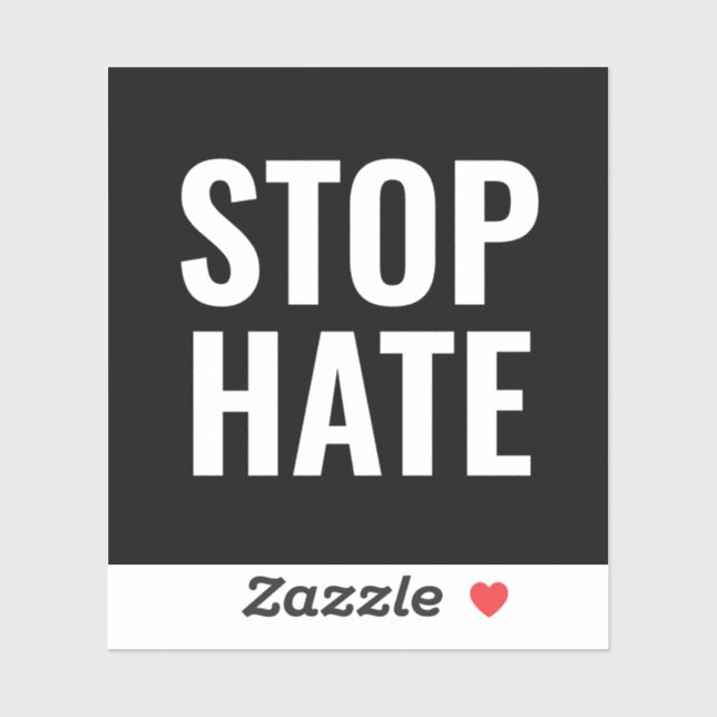 Sticker Stop Hate White Typographiy minimaliste (Feuille)