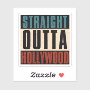 Sticker Stright Outta Hollywood Floride FL