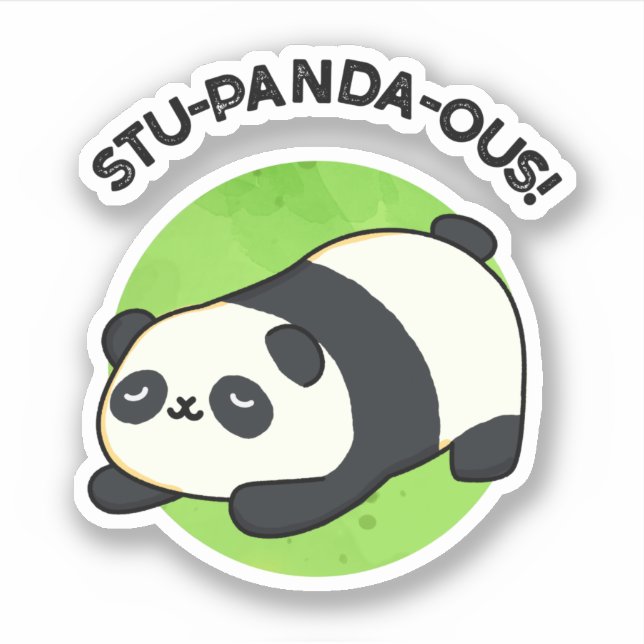 Sticker Stu-panda-ous Funny Panda Pun (Devant)