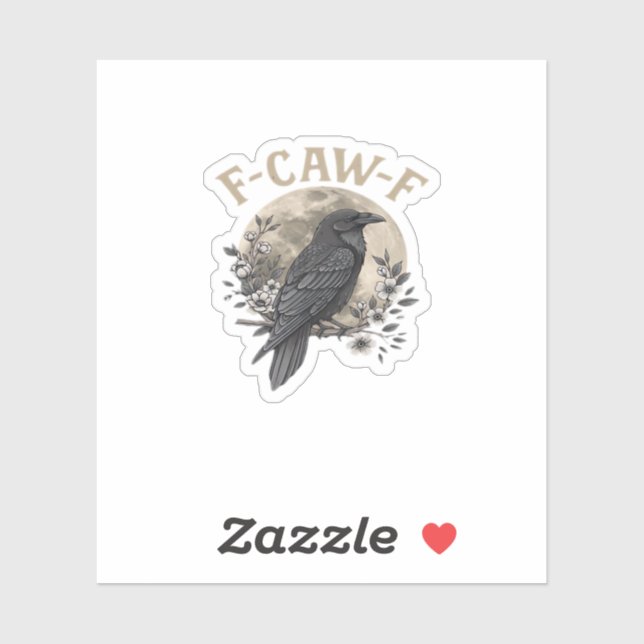 Sticker Style graphique drôle de corbeau disant F Caw F (Feuille)