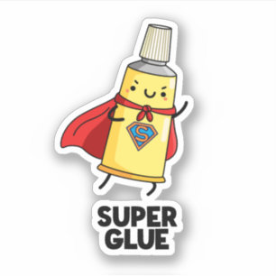 Sticker Super Glue Funny Super Hero Pun