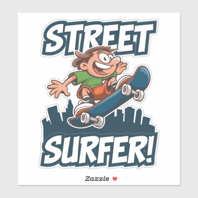 Sticker Surfer de rue ! - Vibes de skateboard urbain (Feuille)