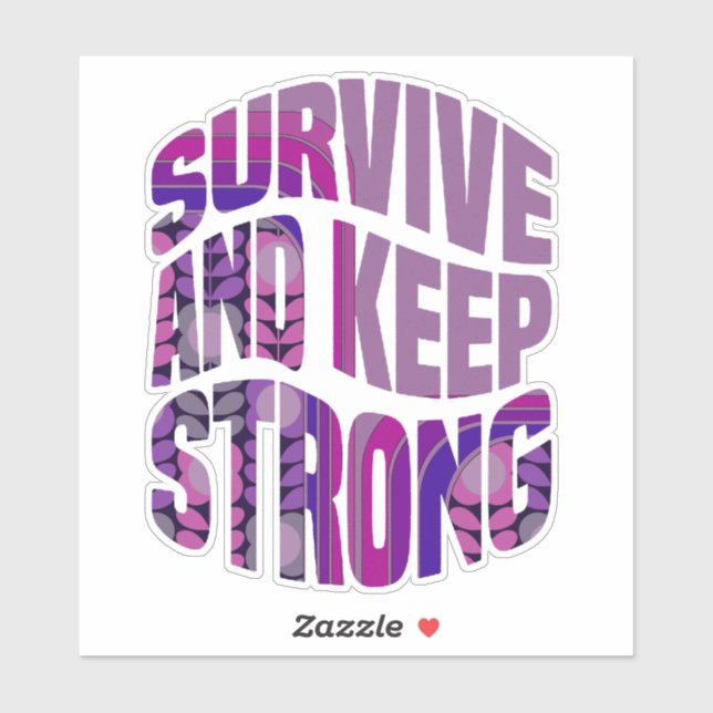 Sticker Survive And Keep Strong - Motivational Words (Feuille)