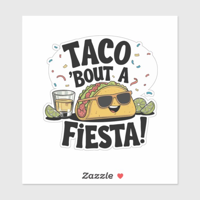 Sticker Taco 'Bout A Fiesta ! - Cinco de Mayo (Feuille)