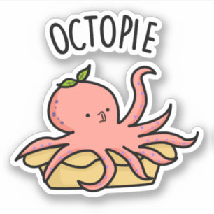 Sticker Tarte à tarte Octo drôle Pie à tarte Octopus