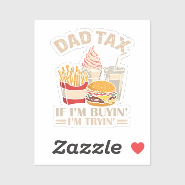 Sticker Taxe Papa Si J'Achète J'essaie (Feuille)