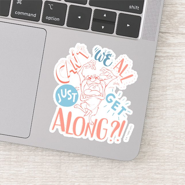 Sticker TAZ™ | Ne pouvons-nous pas tous nous entendre ? ! (Détail)