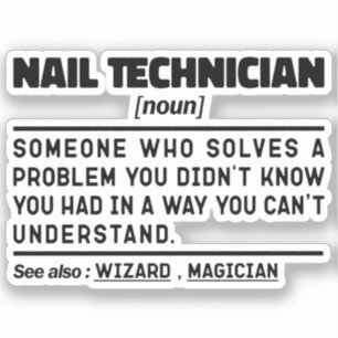 Sticker Technicien Nail Maquillage Noun Appréciation