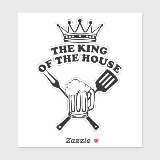 Sticker The King of the House (Feuille)
