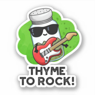 Sticker Thyme Pour Rocher Funky Herb Pun