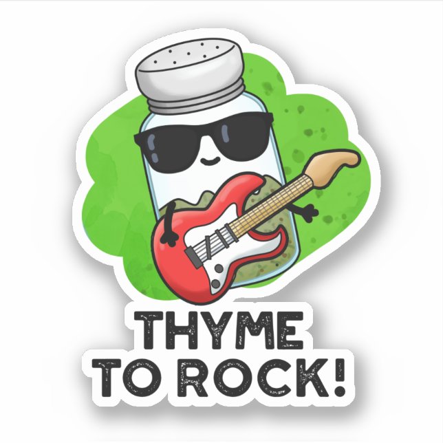 Sticker Thyme Pour Rocher Funky Herb Pun (Devant)