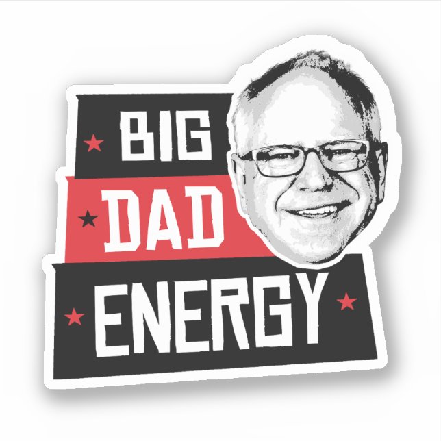 Sticker Tim Walz Big Dad Energy (Devant)