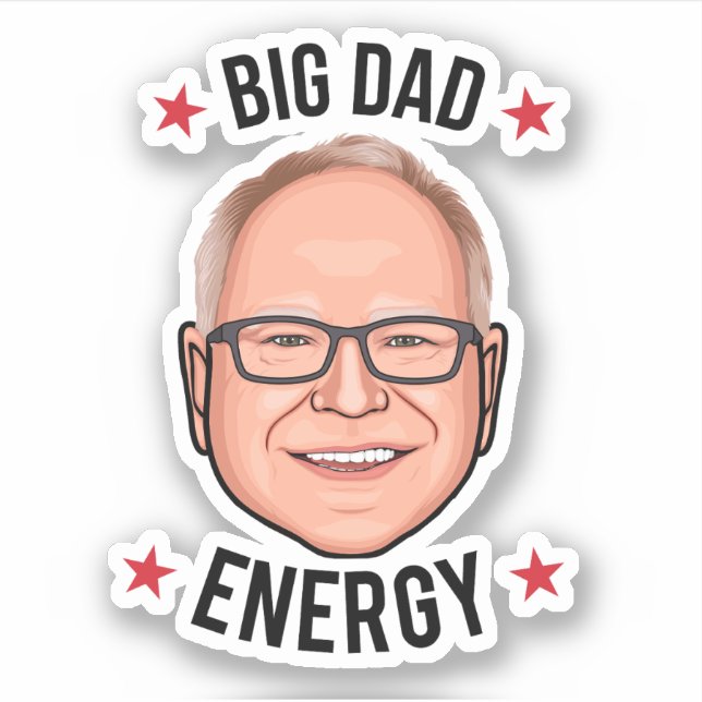 Sticker Tim Walz Big Dad Energy (Devant)