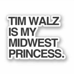 Sticker Tim Walz est ma princesse du Midwest