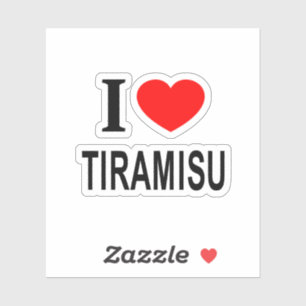 Sticker ❤️ TIRAMISU J'AIME TIRAMISU I HEART TIRAMI Vinyl