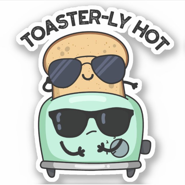 Sticker Toasterly Chaud Blague sur Toaster  (Devant)
