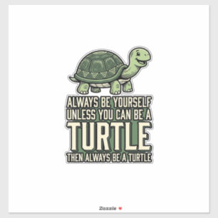 Sticker Tortue Drôle Soyez Vous-Même Design de Chemise Vin
