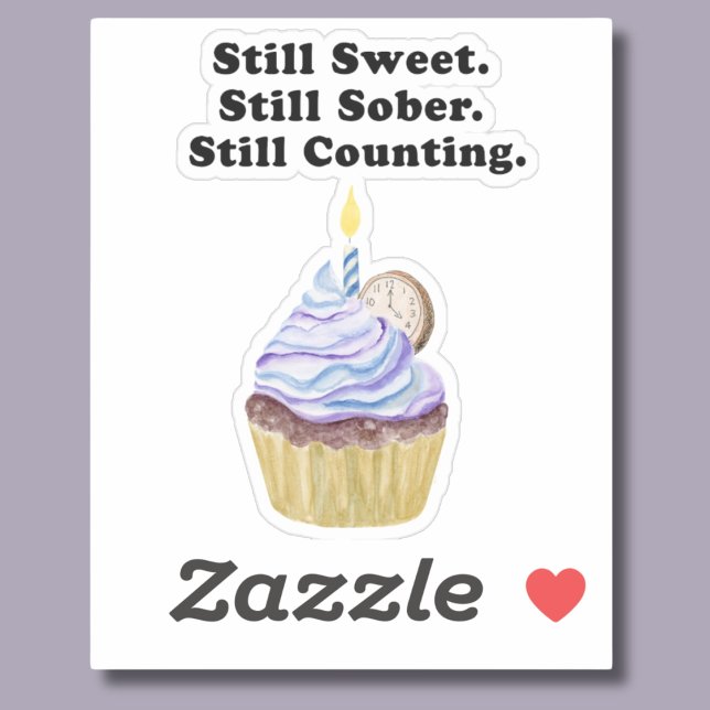 Sticker Toujours Doux. Toujours Sobre. Ça Compte Toujours. (Créateur téléchargé)