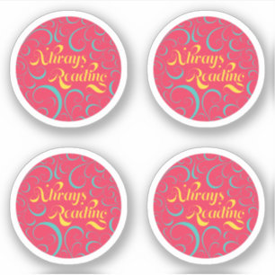 Sticker Toujours en lecture   Rose vif bleu jaune et tourb