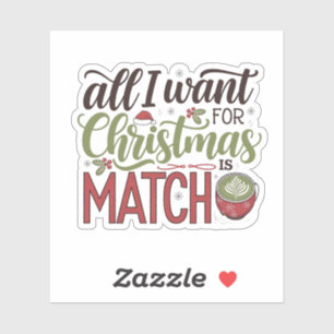 Sticker Tout ce que je veux pour Noël est une boisson vert