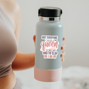 Sticker Tout le monde ne peut pas être......Stickers perso