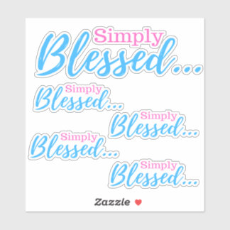 Sticker Tout simplement béni