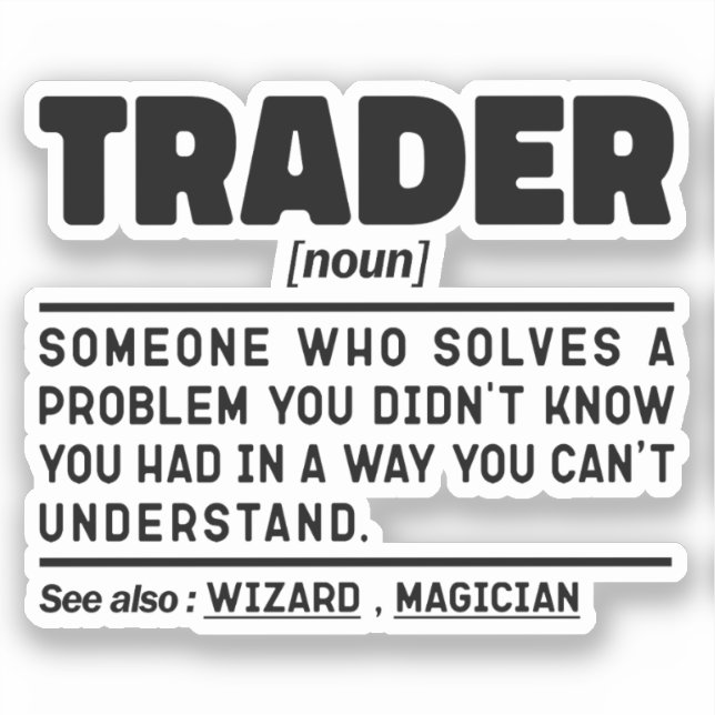 Sticker Trader Noun Définition Stock Marché Cool employé (Recto)
