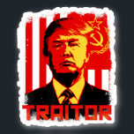 Sticker Traitor In Chief President Trump Anti Biden<br><div class="desc">Traitor In Chief President Trump Anti Biden</div>