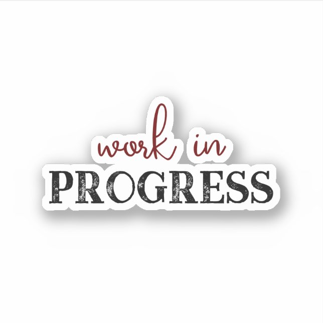 Sticker Travail en cours cool tendance (Devant)