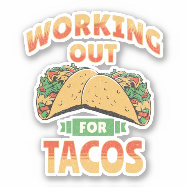Sticker Travailler pour Tacos (Devant)