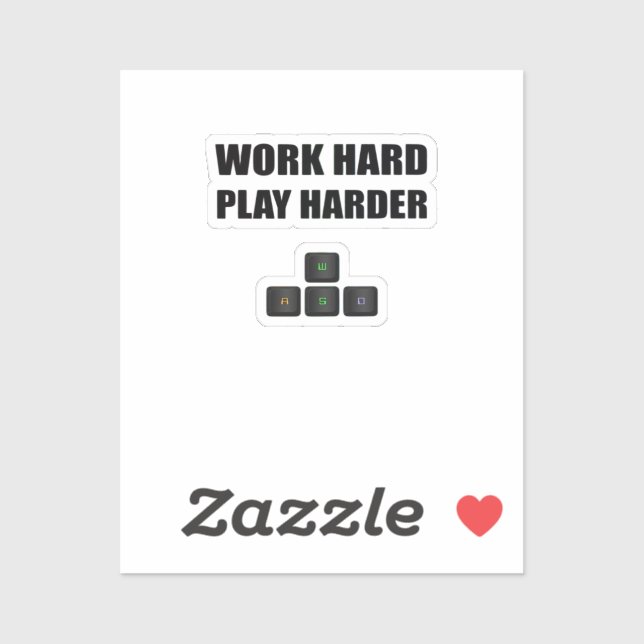 Sticker Travaillez dur si dur - RVB (Feuille)