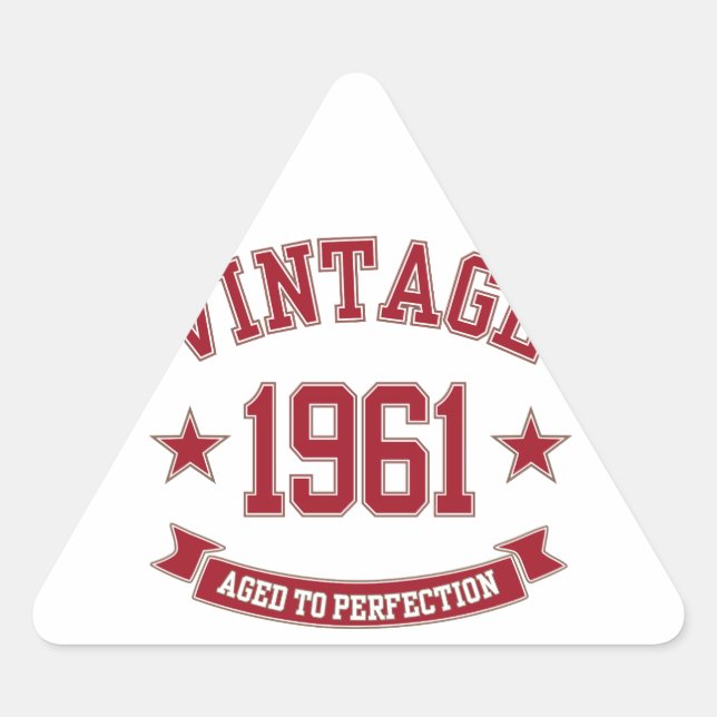 Sticker Triangulaire 1961 Âge Vintage À La Perfection (Devant)