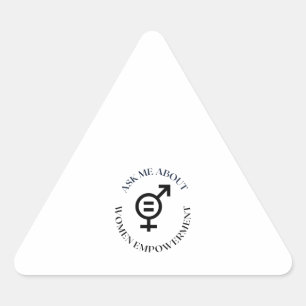 Sticker Triangulaire ask me about women empowerment