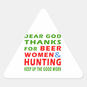 Sticker Triangulaire Chers mercis de Dieu des femmes et de la chasse de