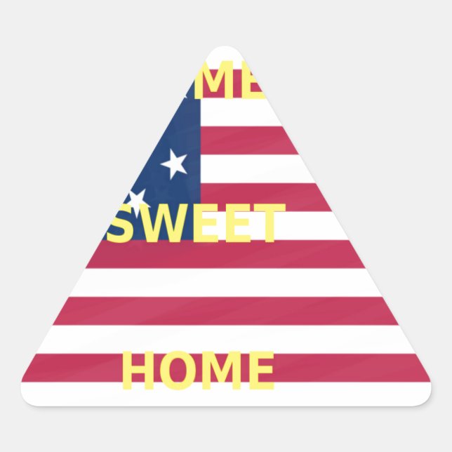 Sticker Triangulaire Drapeau USA "Home Sweet Home" Art Imprimer (Devant)