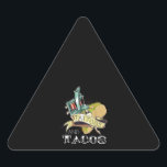 Sticker Triangulaire Drôle Tatouages Et Tacos Tatouage Et Amateurs De T<br><div class="desc">Drôle Tatouages Et Tacos Tatouage Et Amateurs De Taco</div>