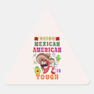 Sticker Triangulaire Être Mexicain Américain Est Difficile