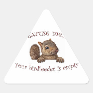 Sticker Triangulaire Excusez-moi...votre chargeur d'oiseaux est vide