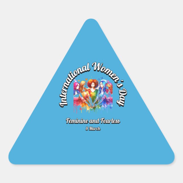 Sticker Triangulaire Feminine et sans peur. Journée internationale de l (Devant)