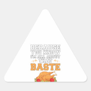 Sticker Triangulaire Funny Thanksgiving Quota Turkey Day Pun Kitchen